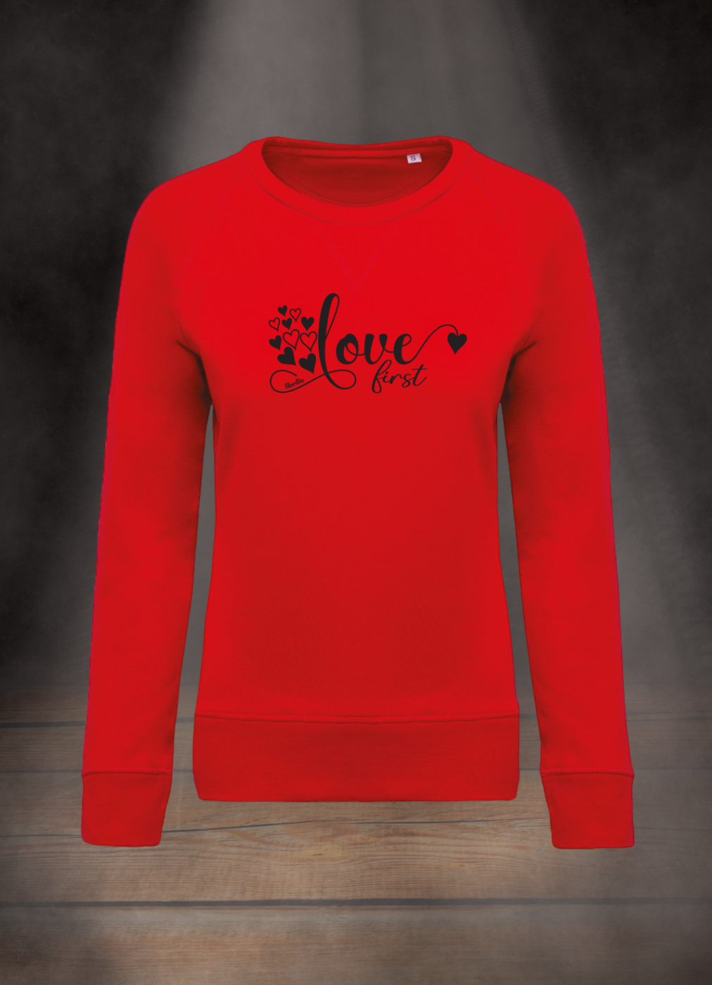 DAMEN SWEATSHIRT #LOVE FIRST