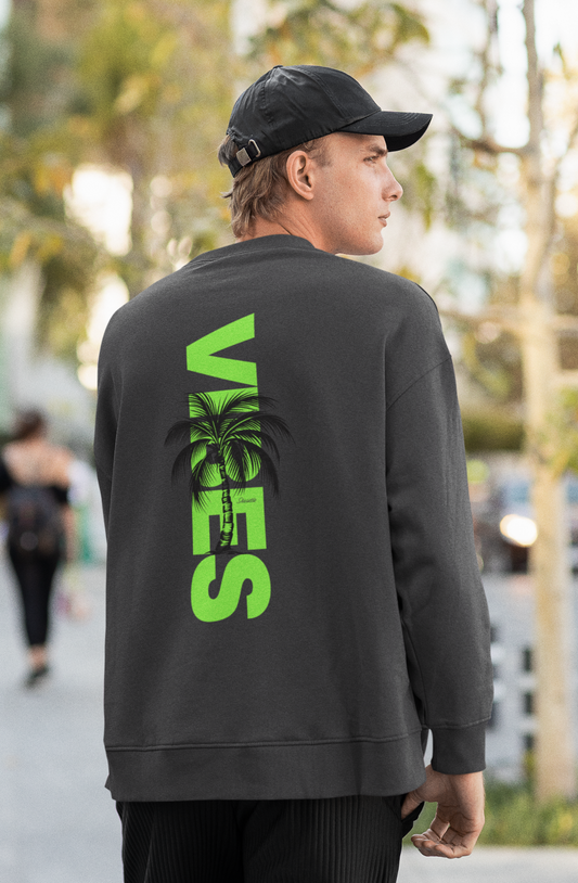 OVERSIZE SWEATSHIRT #VIBES